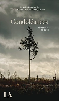 Condoléances: 12 histoires de deuil