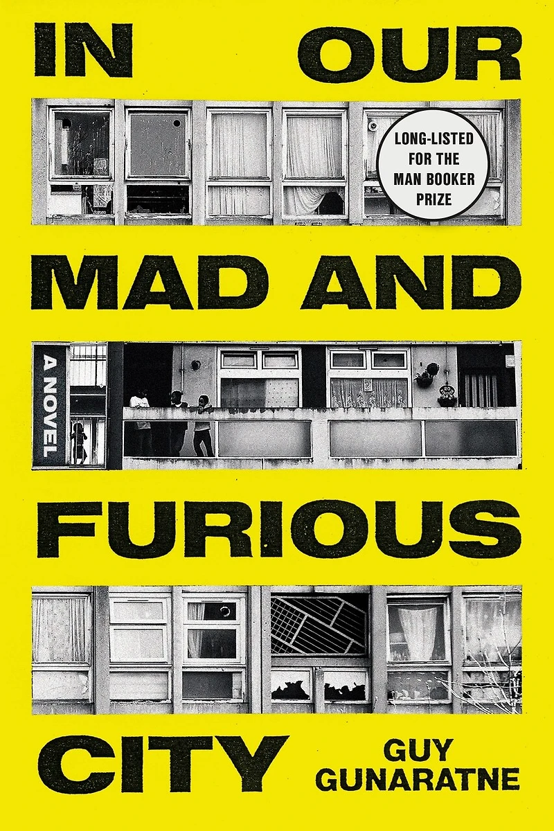 Our Mad And Furious City: A Novel