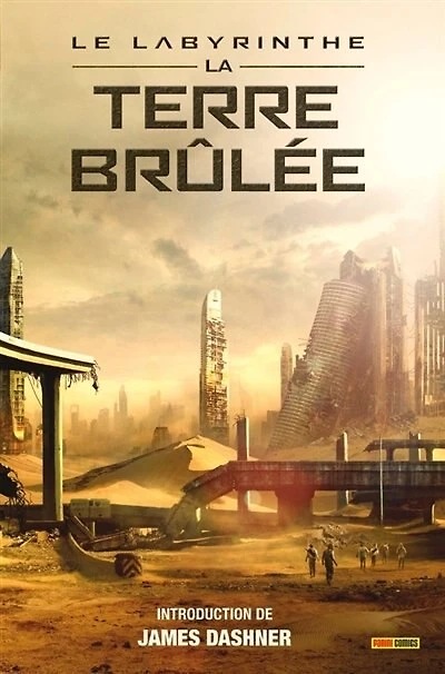 Le labyrinthe La terre brûlée