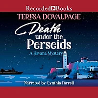 Death Under the Perseids: A Havana Mystery