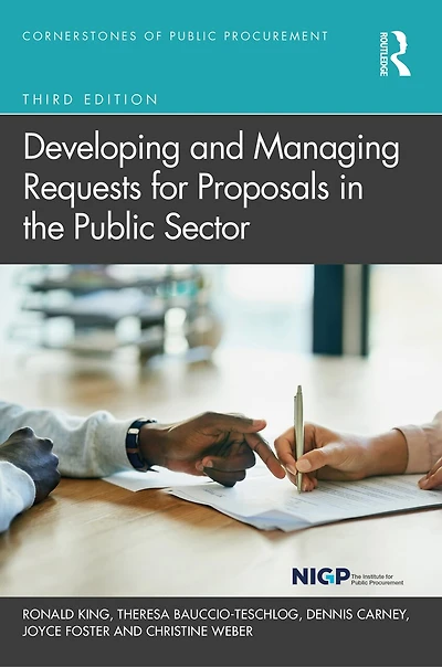 Developing and Managing Requests for Proposals the Public Sector