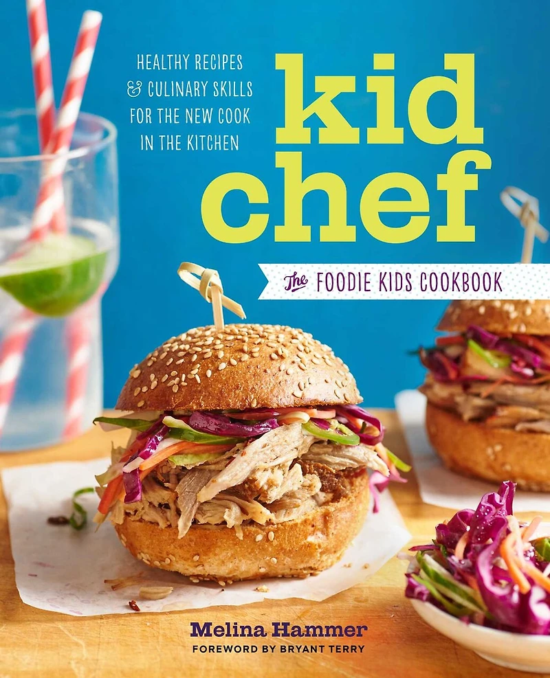 Kid Chef: The Foodie Kids Cookbook: Healthy Recipes And Culinary Skills For New Cook Kitchen