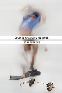Colin Is Changing His Name