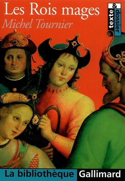 Les Rois mages : texte et dossier: texte et dossier