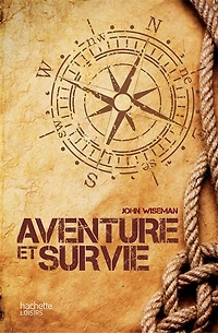 AVENTURE ET SURVIE