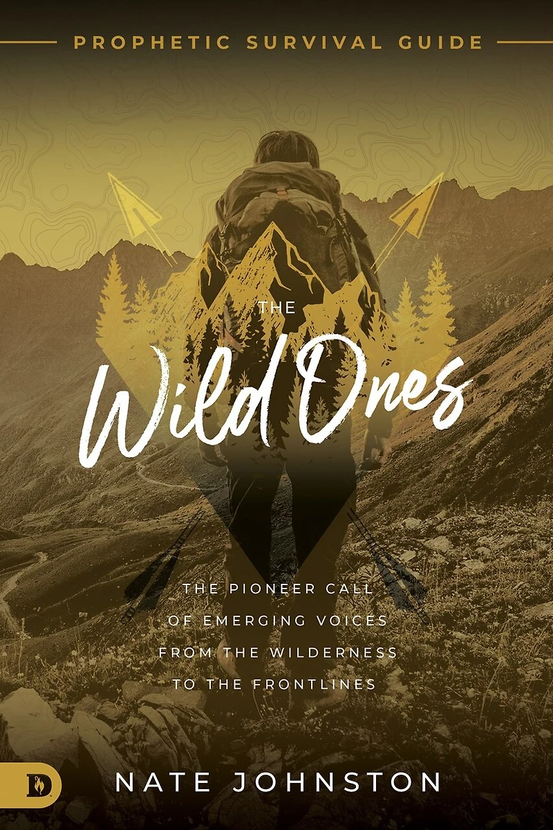 the Wild Ones: Pioneer Call of Emerging Voices from Wilderness to Frontlines
