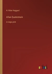 Allan Quatermain: in large print