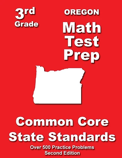 Oregon 3rd Grade Math Test Prep: Common Core State Standards