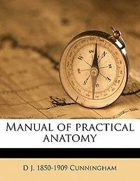 Manual of Practical Anatomy