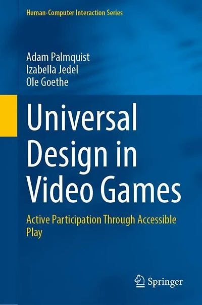 Universal Design Video Games: Active Participation Through Accessible Play