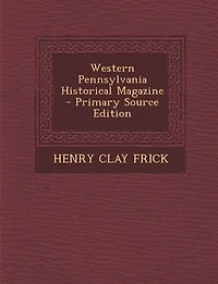 Western Pennsylvania Historical Magazine