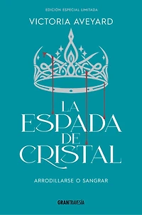 La espada de cristal / Glass Sword