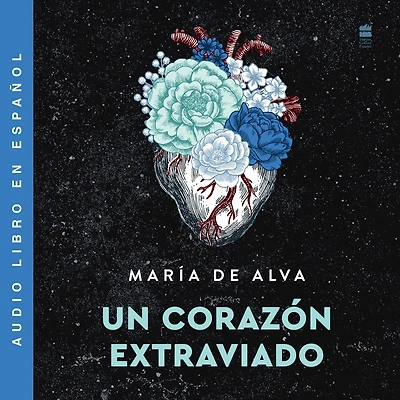 Un corazón extraviado: Lost Heart (Spanish Edition)
