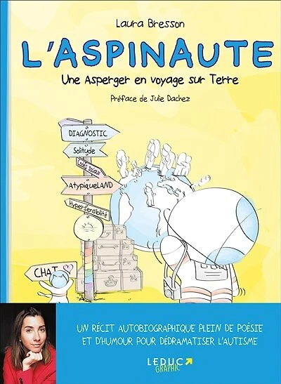 L' aspinaute: une Asperger en voyage sur Terre