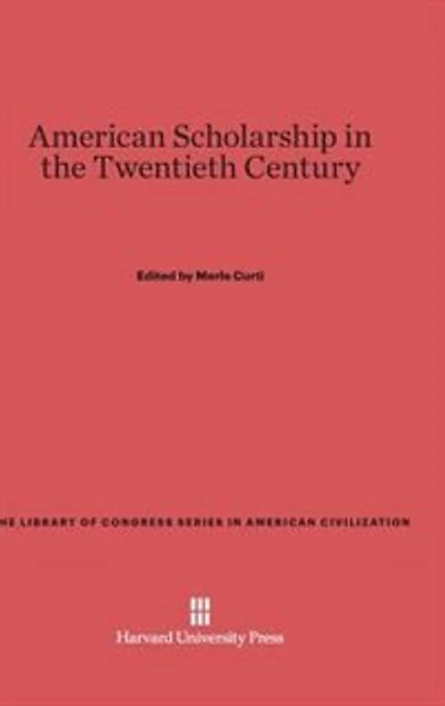 American Scholarship in the Twentieth Century
