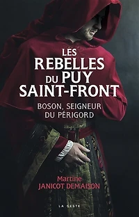 Les rebelles du Puy Saint-Front