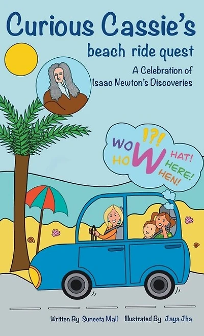Curious Cassie's beach ride quest: A Celebration of Isaac Newton's Discoveries