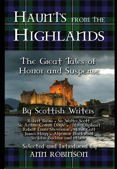 Haunts from The Highlands: Great Tales of Horror and Suspense by Scottish Writers