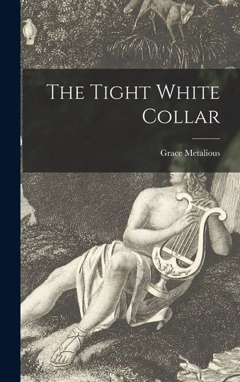 The Tight White Collar