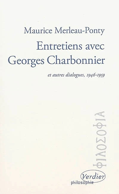 Entretiens avec Georges Charbonnier: et autres dialogues, 1946-1959