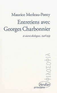 Entretiens avec Georges Charbonnier: et autres dialogues, 1946-1959