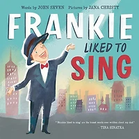 Frankie Liked To Sing