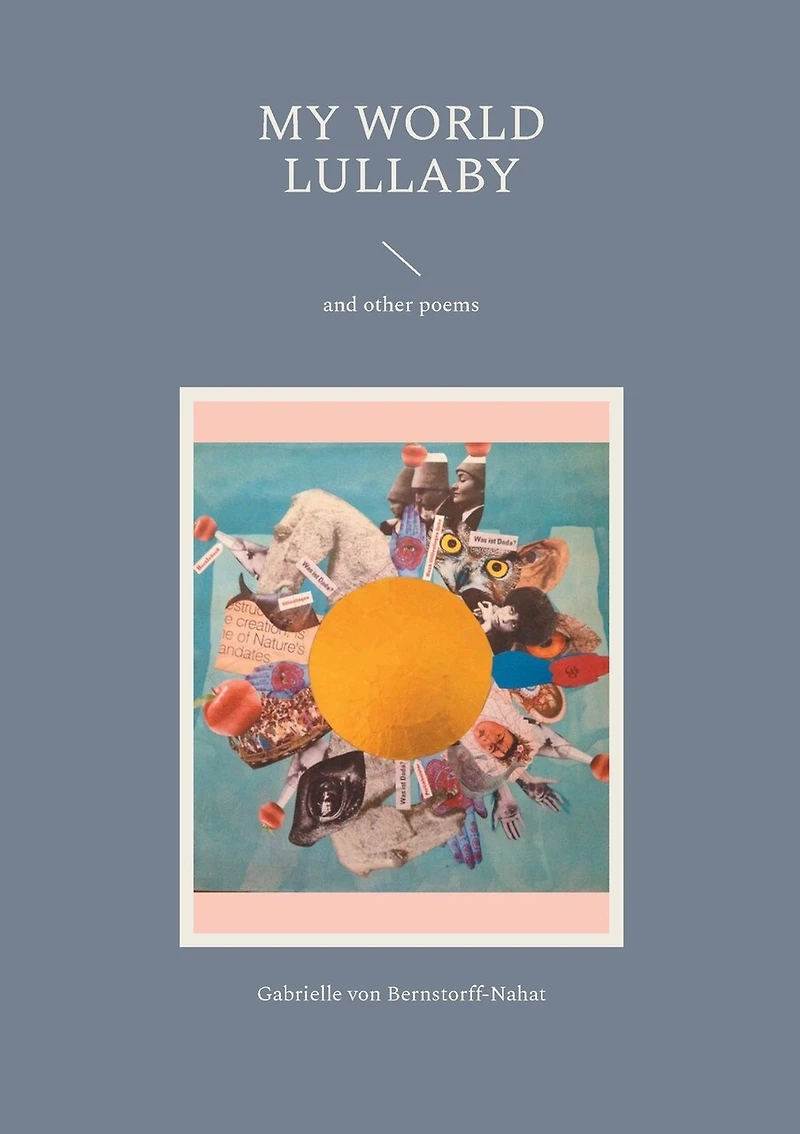 My World Lullaby: and other poems