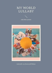 My World Lullaby: and other poems