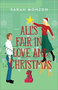 All's Fair Love and Christmas
