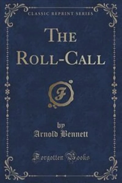 The Roll-Call (Classic Reprint)