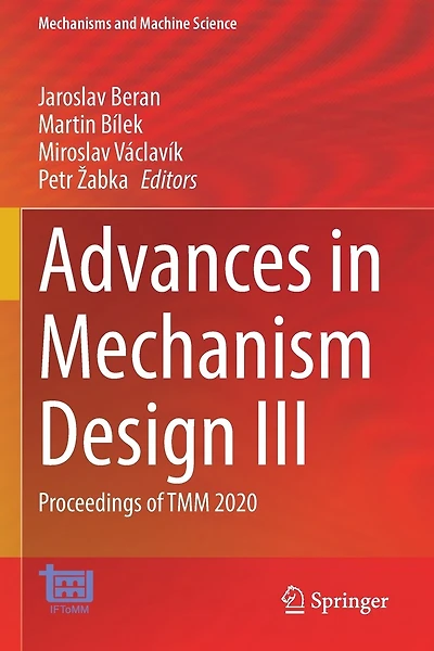 Advances in Mechanism Design III: Proceedings of TMM 2020