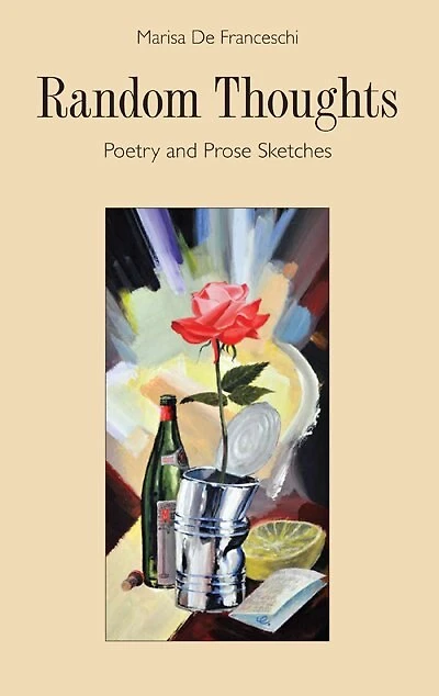 Random Thoughts: Poetry and Prose Sketches