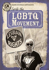 Inside the LGBTQ+ Movement