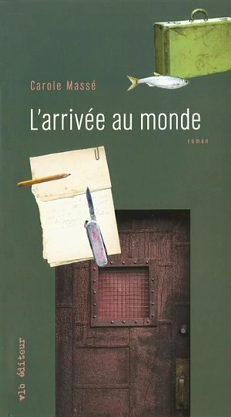 ARRIVEE AU MONDE -L'