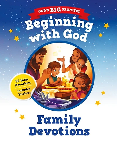 God’s Big Promises: Beginning with God Family Devotions: 92 Bible Devotions for Young Children