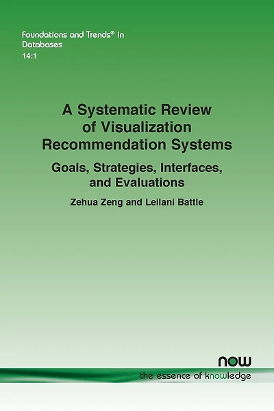 A Systematic Review of Visualization Recommendation Systems: Goals, Strategies, Interfaces, and Evaluations