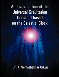 An Investigation Of The Universal Gravitation Constant Based On The Celestial Clock