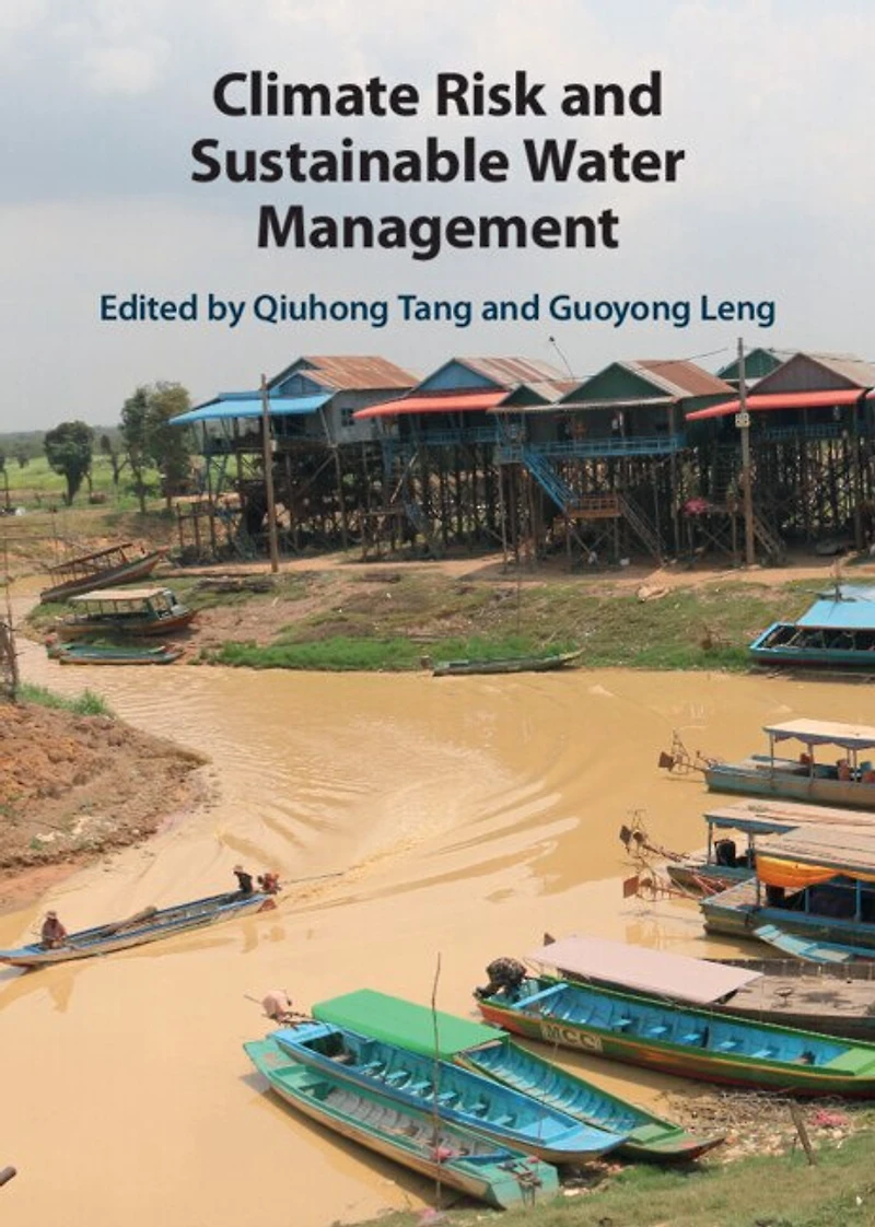 Climate Risk and Sustainable Water Management