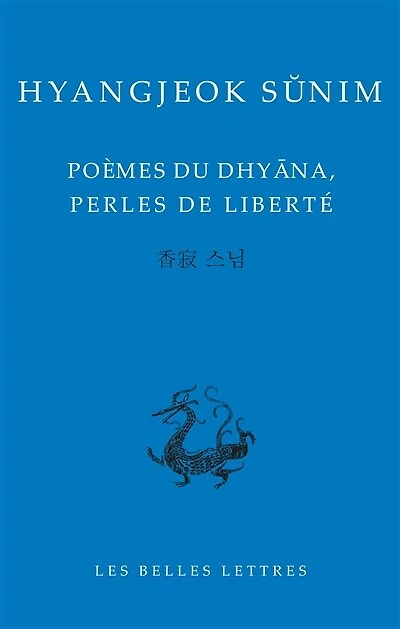 Poèmes du Dhyana, perles de liberté