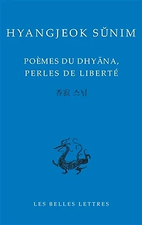 Poèmes du Dhyana, perles de liberté