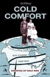 Cold Comfort: Growing Up War