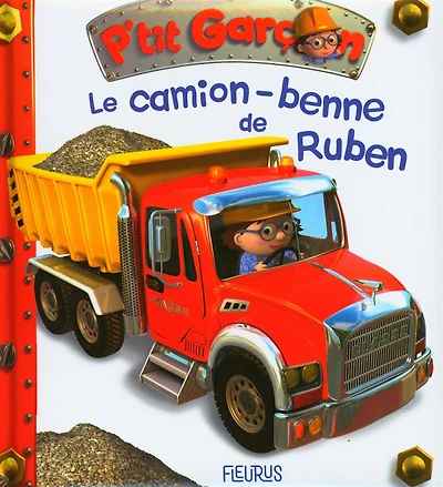 Le camion-benne de Ruben