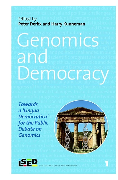 Genomics and Democracy: Towards a ‘Lingua Democratica’ for the Public Debate on Genomics