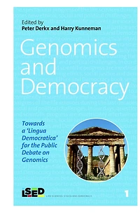 Genomics and Democracy: Towards a ‘Lingua Democratica’ for the Public Debate on Genomics
