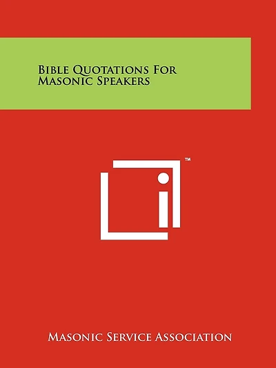 Bible Quotations For Masonic Speakers