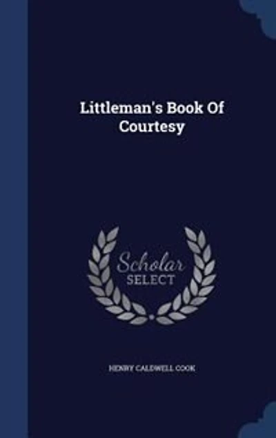 Littleman's Book Of Courtesy