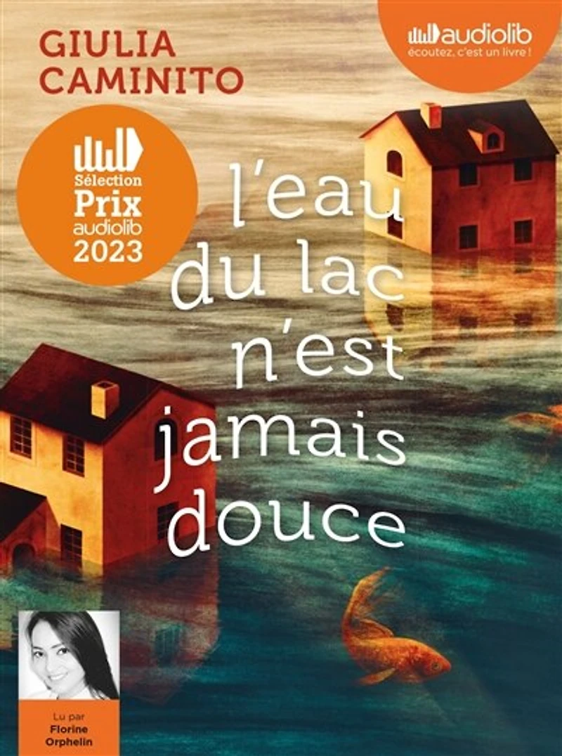 L' eau du lac n'est jamais douce