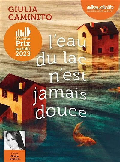 L' eau du lac n'est jamais douce