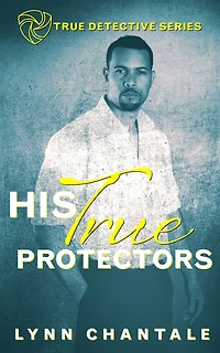 His True Protectors