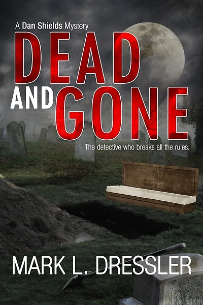 DEAD and GONE